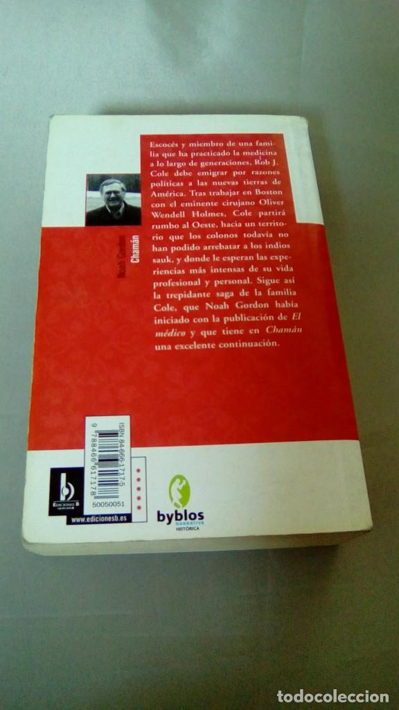 Libros de segunda mano: CHAMAN.- NOAH GORDON - Foto 2