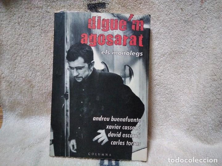 Libros de segunda mano: DIGUE&acute;M AGOSARAT Y LAS AMBICIONES DEFRAUDADAS - Foto 2
