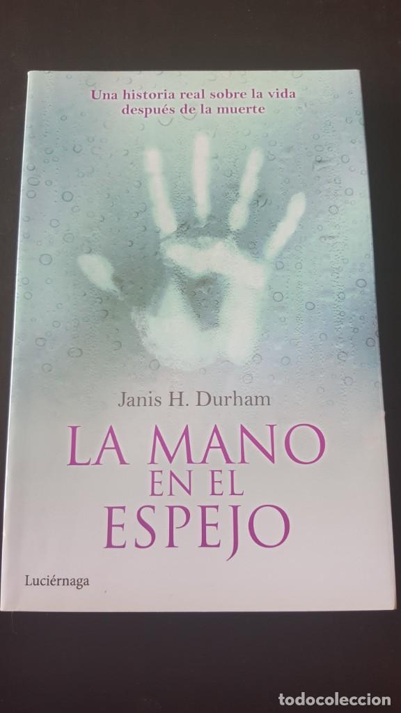 Libros de segunda mano: La mano en el espejo - Janis H. Durham (1&ordf; edici&oacute;n) - Foto 1