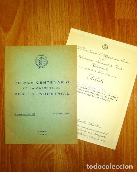 Gebrauchte B&uuml;cher: PRIMER CENTENARIO de la carrera de Perito Industrial : 4 de septiembre de 1850, curso 1951-1952