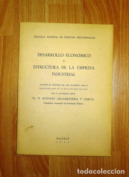 Gebrauchte B&uuml;cher: ARGAMENTER&Iacute;A Y GARC&Iacute;A, Rodolfo. Desarrollo econ&oacute;mico y estructura de la empresa industrial : Discurs