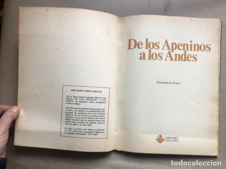 Libros de segunda mano: DE LOS APENINOS A LOS ANDES. EDMUNDI DE AMICIS. EDICIONES VULCANO 1977. - Foto 2