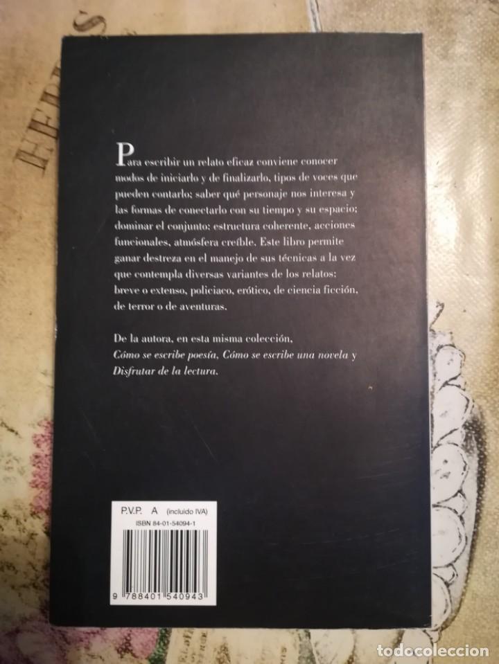 Libros de segunda mano: C&oacute;mo escribir relatos - Silvia Adela Kohan - Foto 2