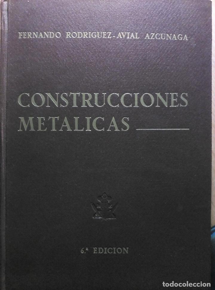 Libros de segunda mano: Construcciones met&aacute;licas, Rodr&iacute;guez-Avial, 1968 - Foto 1