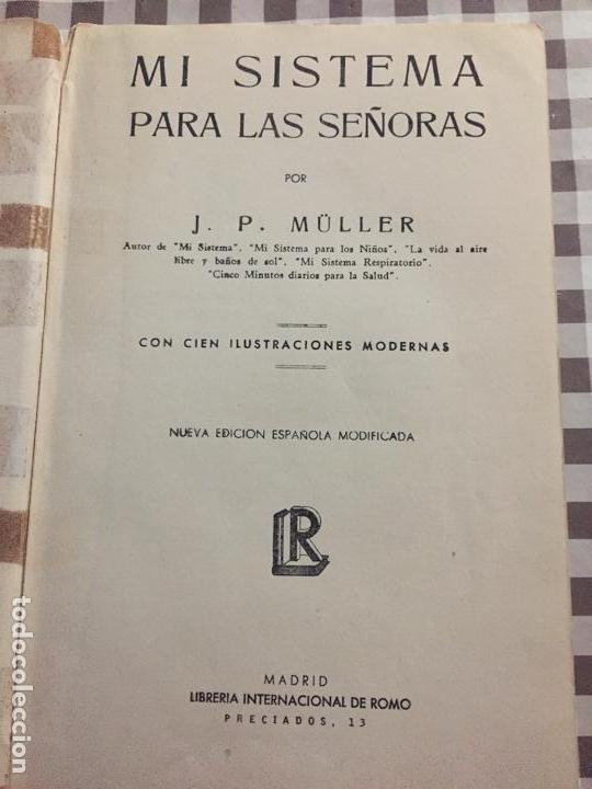 Libros de segunda mano: MI SISTEMA PARA LAS SE&Ntilde;ORAS, JP,MULLER - Foto 2