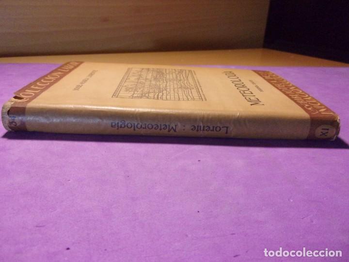 Libros de segunda mano: METEOROLOG&Iacute;A /Jos&eacute; Mar&iacute;a Lorente / 2&ordf; edici&oacute;n 1939. Labor - Foto 5