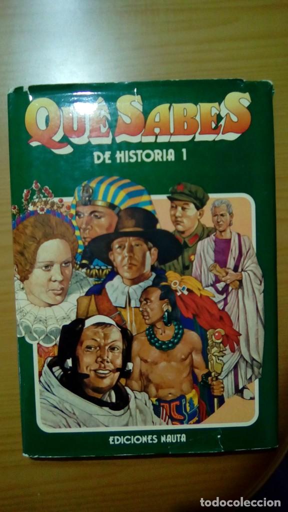 Libros de segunda mano: QUE SABES DE HISTORIA 1.- EDICIONES NAUTA - Foto 1