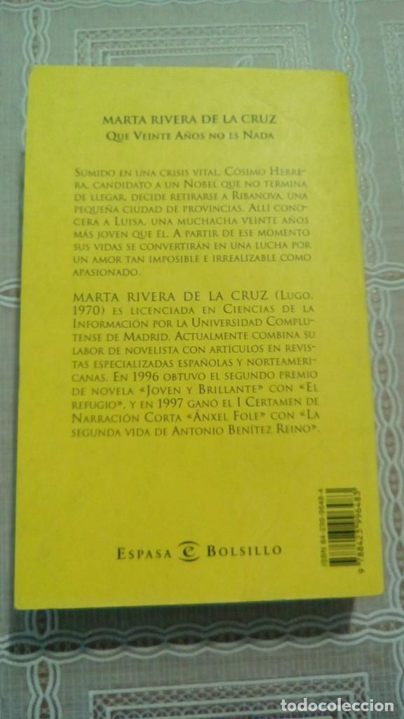 Libros de segunda mano: QUE VEINTE A&Ntilde;OS NO ES NADA.- MARTA RIVERA DE LA CRUZ - Foto 2