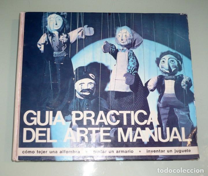 Libros de segunda mano: Guia Practica del Arte Manual. Ed especial 1977 - Foto 1
