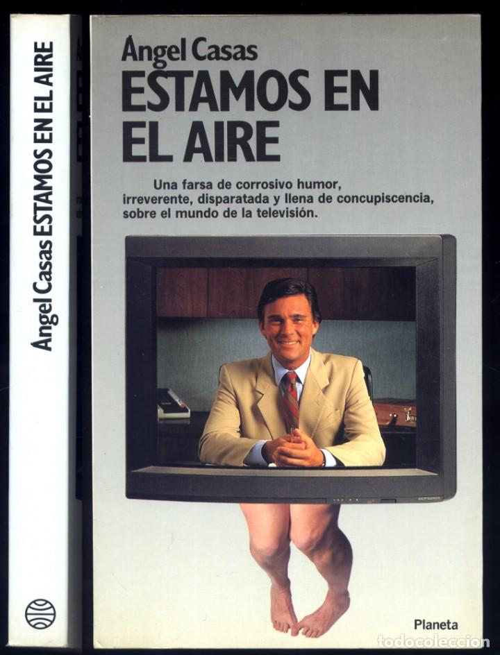 Libros de segunda mano: CASAS, Angel.  Estamos en el aire. F&aacute;bula.  1992. - Foto 1