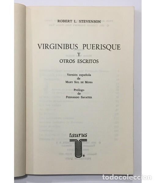 Libros de segunda mano: VIRGINIBUS PUERISQUE. STEVENSON, R. L. Taurus. 1979. - Foto 3