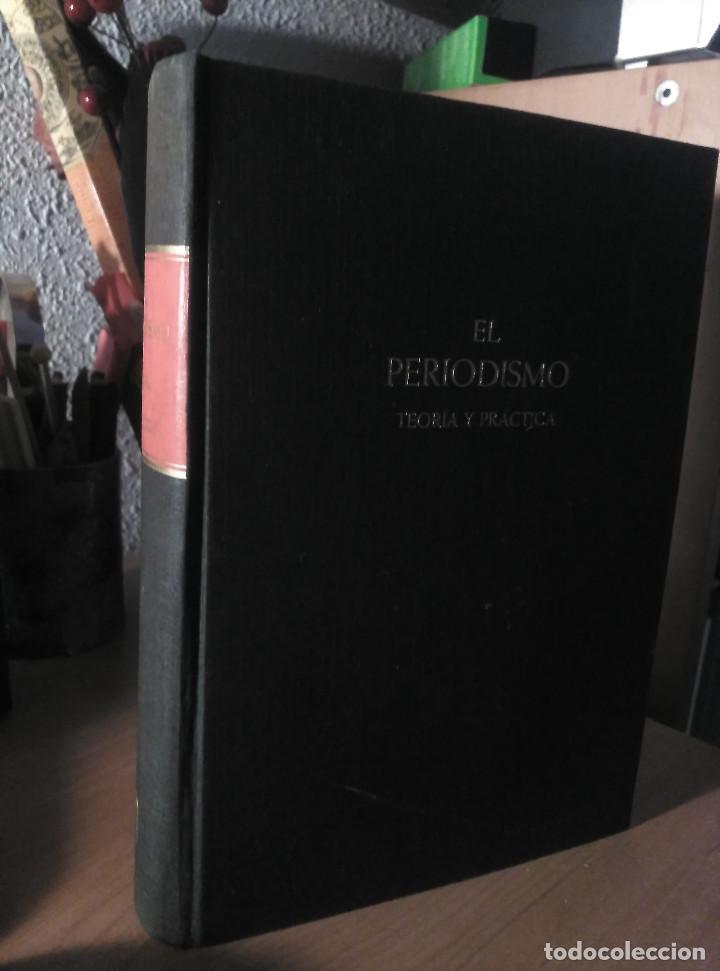 Libros de segunda mano: El Periodismo, Teor&iacute;a y Pr&aacute;ctica, VV. AA., 1953 - Foto 1