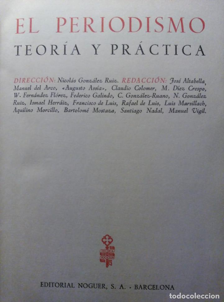 Libros de segunda mano: El Periodismo, Teor&iacute;a y Pr&aacute;ctica, VV. AA., 1953 - Foto 2