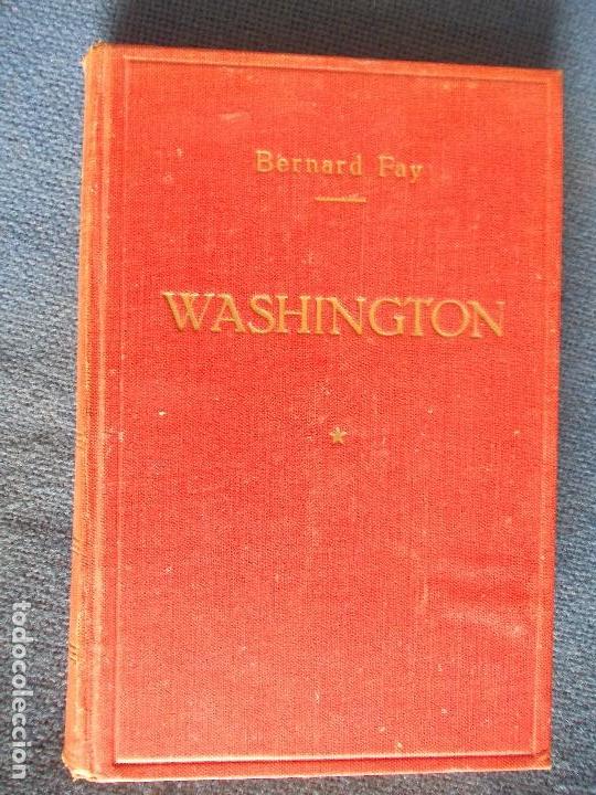 Libros de segunda mano: Bernard Fay Washington - Foto 1