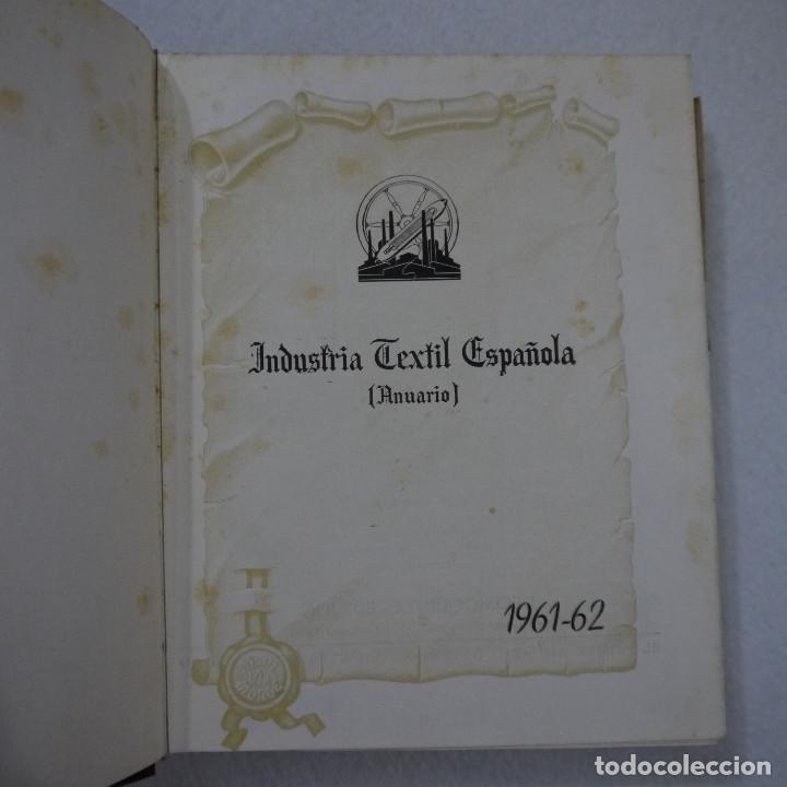 Libros de segunda mano: INDUSTRIA TEXTIL ESPA&Ntilde;OLA (ANUARIO) 1961-1962 - Foto 6