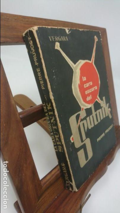 Libros de segunda mano: La cara oscura del sputnik - PRUVOST, Pierre - Foto 4