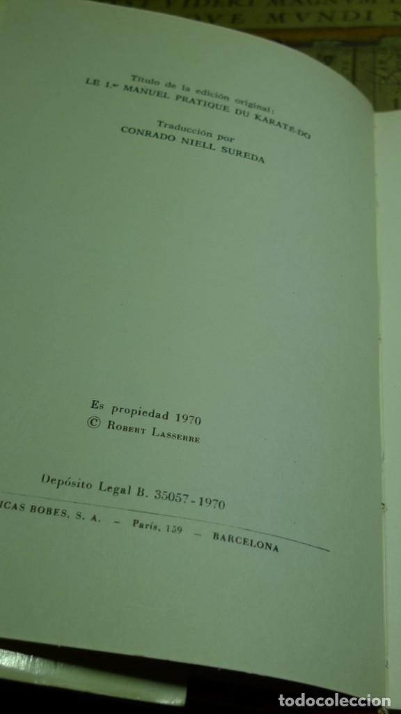 Libros de segunda mano: KARATE-DO. MANUAL PR&Aacute;CTICO. ROBERT LASSERRE. EDITORIAL HISPANO EUROPEA 1970. - Foto 4