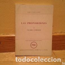 Libros de segunda mano: Las preposiciones. I. Valores generales. Juan D. Duque Dur&aacute;n - Foto 1