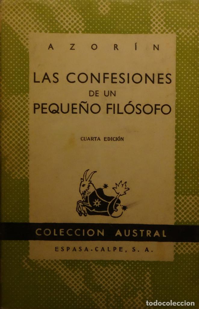 Libros de segunda mano: LAS CONFESIONES DE UN PEQUE&Ntilde;O FIL&Oacute;SOFO -  AZORIN - Foto 1