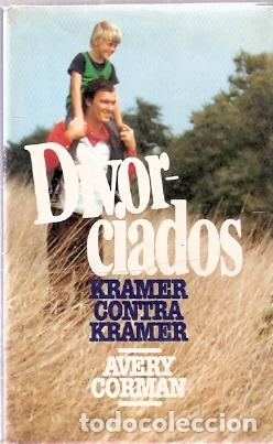 Libros de segunda mano: Divorciados. Kramer contra Kramer - Corman, Avery - Foto 1