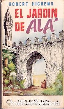 Libros de segunda mano: El jard&iacute;n de Al&aacute; - Hichens, Robert - Foto 1