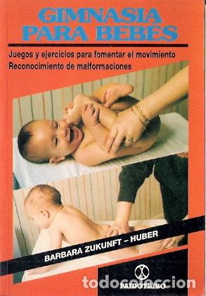 Libros de segunda mano: Gimnasia para beb&eacute;s - Zukunft, Barbara