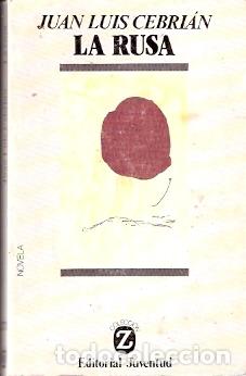 Libros de segunda mano: La rusa - Cebri&aacute;n, Juan Luis - Foto 1