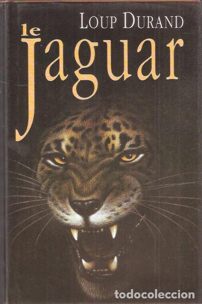 Libros de segunda mano: Le Jaguar - Durand, Loup - Foto 1