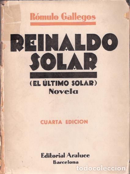 Libros de segunda mano: Reinaldo Solar - Gallegos, R&oacute;mulo - Foto 1