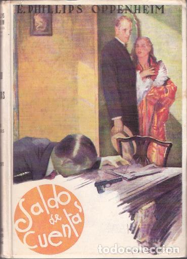 Libros de segunda mano: Saldo de cuentas - Oppenheim, E.Phillips - Foto 1
