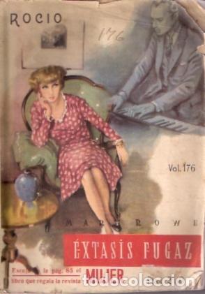 Libros de segunda mano: &Eacute;xtasis fugaz - Rowe, Mary - Foto 1