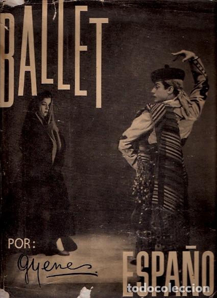 ballet español (gyenes,juan) - Compra venta en todocoleccion