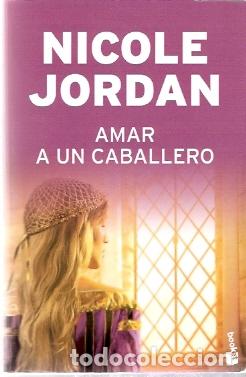 Libros de segunda mano: Amar a un caballero - Jordan, Nicole - Foto 1