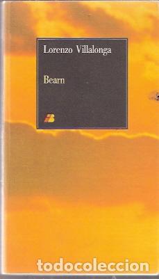 Libros de segunda mano: Bearn o la sala de las mu&ntilde;ecas - Villalonga, Lorenzo - Foto 1