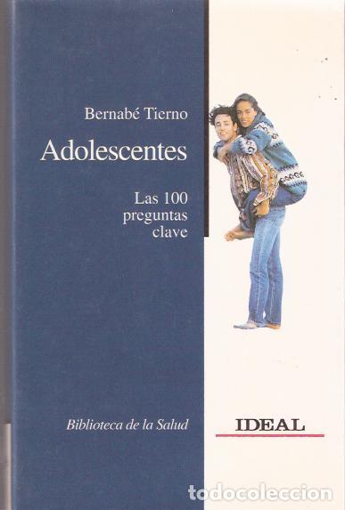 Libros de segunda mano: Adolescentes. Las 100 preguntas clave - Tierno, Bernab&eacute; - Foto 1