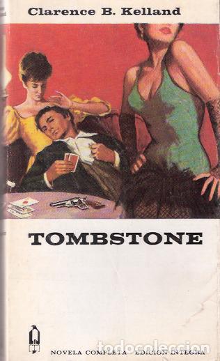 Libros de segunda mano: Tombstone - Kelland, Clarence - Foto 1