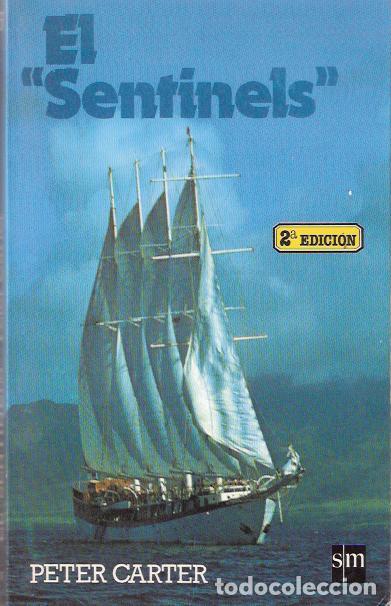 Libros de segunda mano: El &ldquo;Sentinels&rdquo; - Carter, Peter - Foto 1
