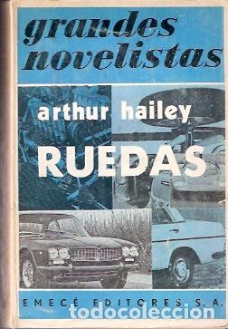 Libros de segunda mano: Ruedas - Hailey, Arthur - Foto 1