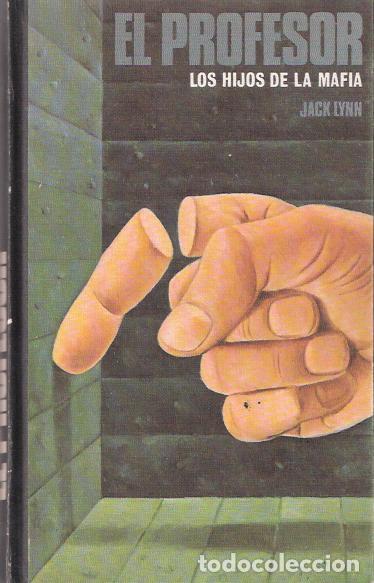 Libros de segunda mano: El profesor. Los hijos de la mafia - Lynn, Jack - Foto 1