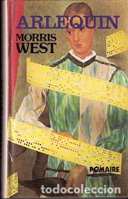 Libros de segunda mano: Arlequ&iacute;n - West, Morris - Foto 1