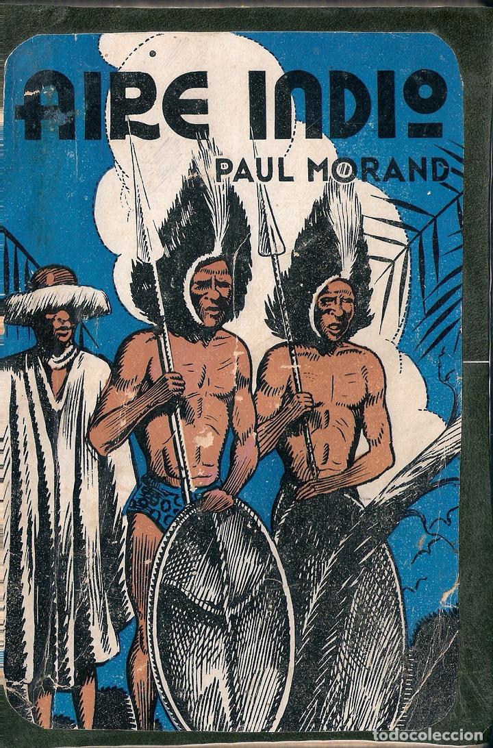 Libros de segunda mano: Aire indio - Morand, Paul - Foto 1
