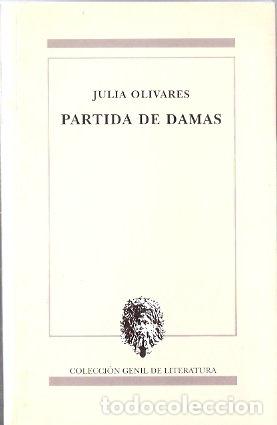 Libros de segunda mano: Partida de damas - Olivares, Julia - Foto 1