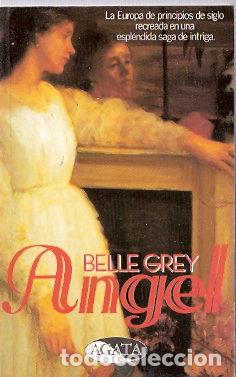 Libros de segunda mano: &Aacute;ngel - Grey, Belle - Foto 1