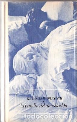 Libros de segunda mano: La batalla del almohad&oacute;n - Monsarrat, Nicholas - Foto 1