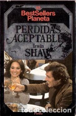Libros de segunda mano: P&eacute;rdidas aceptables - Shaw, Irvin - Foto 1