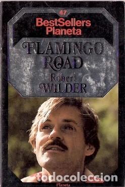 Libros de segunda mano: Flamingo road - Wilder, Robert - Foto 1