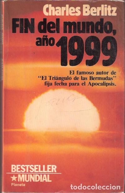 Libros de segunda mano: Fin del mundo a&ntilde;o 1999 - Berlitz, Charles - Foto 1