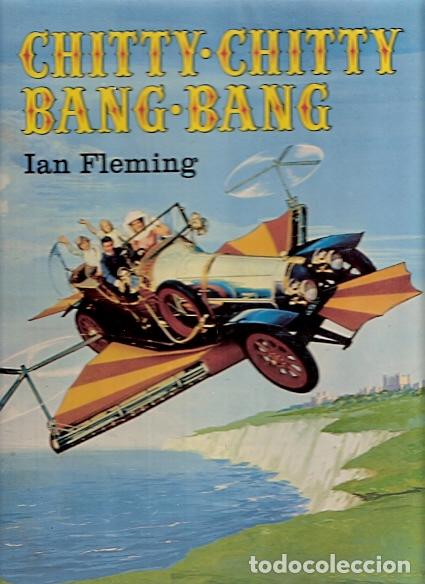Libros de segunda mano: Chity-Chity Bang-Bang - Fleming, Ian - Foto 1