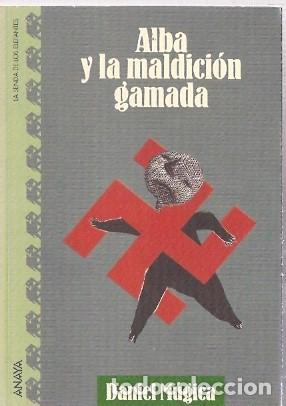 Libros de segunda mano: Alba y la maldici&oacute;n gamada - M&uacute;gica, Daniel - Foto 1