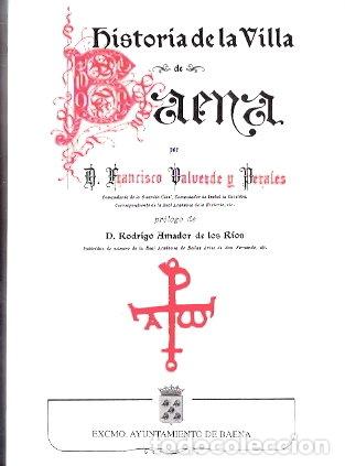 Libros de segunda mano: Historia de la Villa de Baena - Valverde y Perales, Francisco - Foto 1